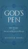 God's Pen: My Story from Guilt to Grace to Peace