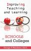 Improving Teaching and Learning in Schools and Colleges