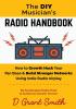 The DIY Musician's Radio Handbook