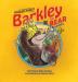 Barkley the Bear Belongs: Overcoming An Orphan Heart