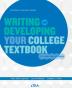 Writing and Developing Your College Textbook: A Comprehensive Guide