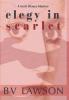 Elegy in Scarlet: A Scott Drayco Mystery: 4