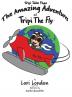 Tripi Takes Flight: The Amazing Adventures Of Tripi The Fly