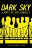 Dark Sky: 1 (Misadventures of Max Bowman)