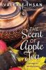 The Scent of Apple Tea