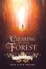 A Clearing in the Forest: 1 (Journeys from Ayrden)