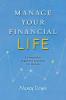 Manage Your Financial Life: A Thoughtful Organized Approach for Women