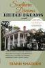 Hidden Dreams: Southern Dreams: 1