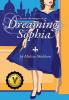 Dreaming Sophia: Because Dreaming is an Art