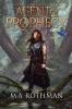 The Agent of Prophecy: 1 (Prophecies)