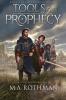 Tools of Prophecy: 3 (Prophecies)