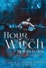 Hour of the Witch Spinners: Spinners-Book 1