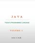 Java: Today's Programming Language: 1 (Volume)