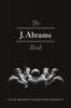 The J. Abrams Book: The Life and Work of an Exceptional Personality