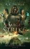 Mage Strike: 2 (Enslaved Chronicles)