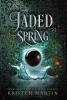 Jaded Spring