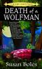 Death of a Wolfman: A Lily Gayle Lambert Mystery: 1