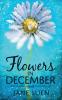 Flowers in December