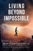 Living Beyond Impossible: The Terry Hitchcock Story