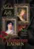 Outrageous Ladies: A Risqué Regency Romance