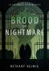 The Brood of Nightmare: 4 (International Monster Slayers)