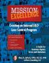 Mission: EXCELLENCE: Creating an Internal E&O Loss Control Program