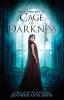 Cage of Darkness: Reign of Secrets Book 2