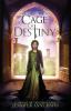 Cage of Destiny: Reign of Secrets Book 3