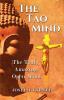 The Tao Mind: The Truly Amazing Open Mind