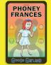 Phoney Frances