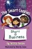 The Smart Cookies Start a Business