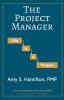 The Project Manager: Life is a Project