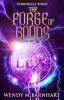 The Forge of Bonds: Chronicle Three in the Adventures of Jason Lex: 3