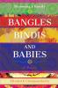 Bangles Bindis and Babies: Becoming a Family