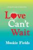 Love Can't Wait