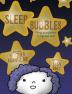 Sleep Bubbles: Using mindfulness to help kids sleep