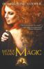 More Than Magic: 1 (Books of the Kindling)