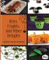 Bites Frights and Other Delights: A Spook-tacular Cookbook