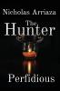 The Hunter: Perfidious (Hunter Sage)