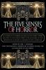 The Five Senses of Horror