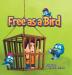 Free as a Bird: Children Bedtime Story Picture Book