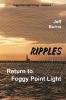 Ripples: Return to Foggy Point Light: 2 (Foggy Point Light Trilogy)