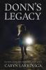 Donn's Legacy: 3 (The Soul Searchers Mysteries)