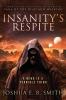 Insanity's Respite: Book I of the Aurmancer's Exorcism: 5 (Saga of the Dead Men Walking)