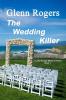 The Wedding Killer: 4 (Jake Badger Mystery Thriller)