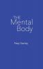 The Mental Body