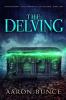 The Delving: 1 (Overthrown - The Chronicles of Denoril)