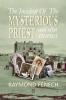 The incident of the Mysterious Priest: And Other Stories