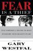 Fear Is a Thief: Five Powerful Truths to Help Overcome Your Biggest Fears