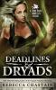 Deadlines & Dryads: A Terra Haven Chronicles Prequel: 0.5